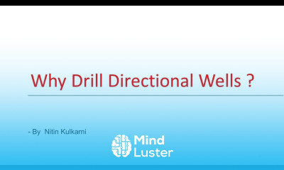 DD Webinar | Why Drill Directional Wells | Part 1
