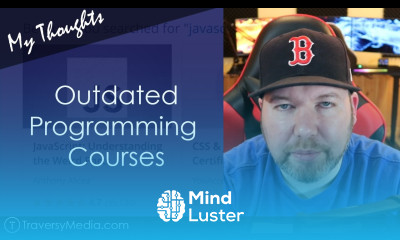 Outdated Programming Courses Can Still Be Beneficial