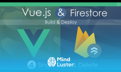 Vue js Firestore App Build Deploy Part 4