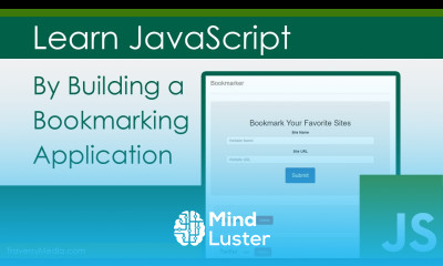 Learn JavaScript By Building A Bookmarker Application