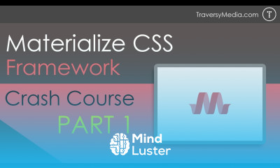 Materialize CSS Crash Course Part 1