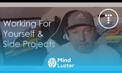 Working For Yourself Side Projects