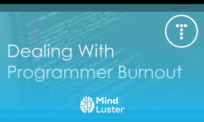 Dealing With Programmer Burnout
