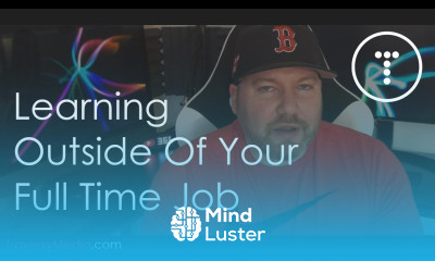 Learning Outside Of Your Full Time Job Time Management