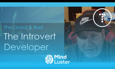 Learn The Introvert Developer The Good Bad - Mind Luster