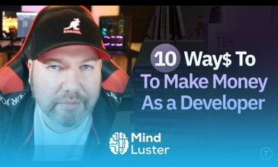 Learn 10 Ways to Make Money as a Developer - Mind Luster