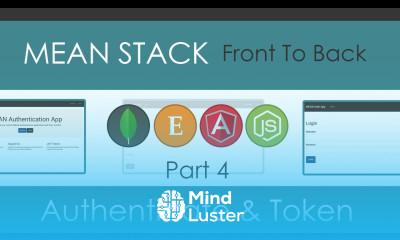 MEAN Stack Front To Back Part 4 API Authentication and Token