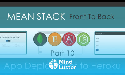 MEAN Stack Front To Back Part 10 App Deployment to Heroku