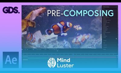 Precomposing in After Effects Ep12 48 Adobe After Effects for Beginners
