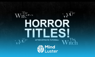 Horror Titles In After Effects │ After Effects Horror Motion Graphics Tutorial