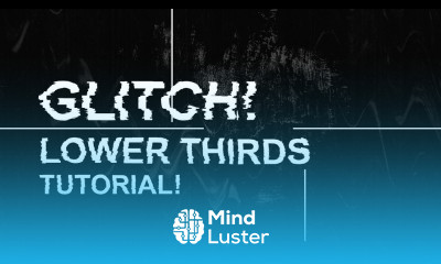 After Effects Tutorial Glitch Lower Thirds │ Create Glitch Lower Thirds in After Effects