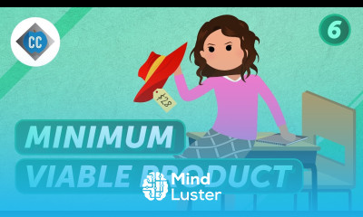 Minimum Viable Product and Pivoting Crash Course Business Entrepreneurship 6