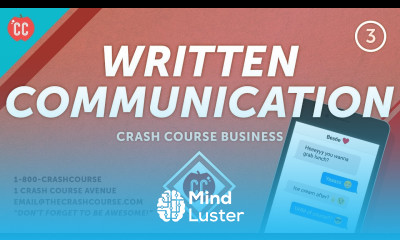 The Secret to Business Writing Crash Course Business Soft Skills 3