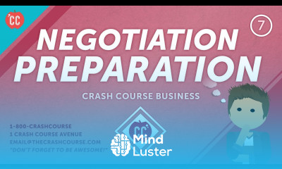 Prepare to Negotiate Your Salary Or Anything Crash Course Business Soft Skills 7
