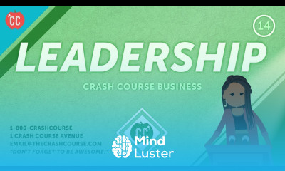 How to Find Your Leadership Style Crash Course Business Soft Skills 14