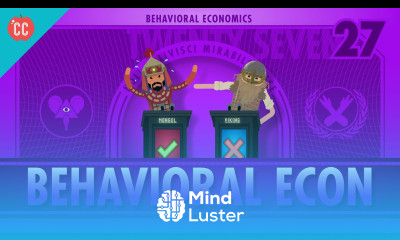 Behavioral Economics Crash Course Economics 27