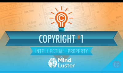 Copyright Basics Crash Course Intellectual Property 2