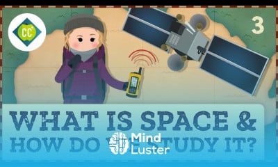 What is space and how do we study it Crash Course Geography 3