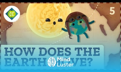 How Does the Earth Move Crash Course Geography 5