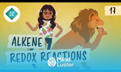 Alkene Redox Reactions Crash Course Organic Chemistry 17