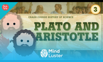Plato and Aristotle Crash Course History of Science 3