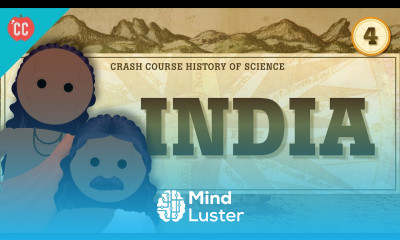 India Crash Course History of Science 4