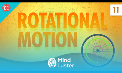 Rotational Motion Crash Course Physics 11