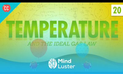 Temperature Crash Course Physics 20