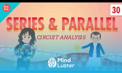 Circuit Analysis Crash Course Physics 30