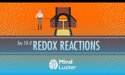 Redox Reactions Crash Course Chemistry 10