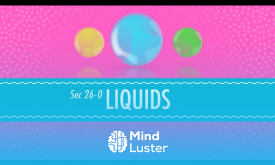 Liquids Crash Course Chemistry 26