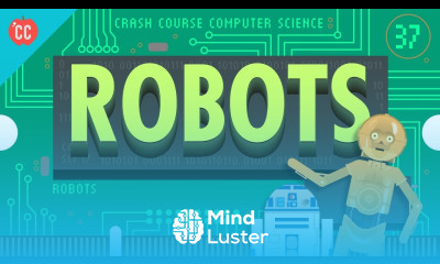 Robots Crash Course Computer Science 37