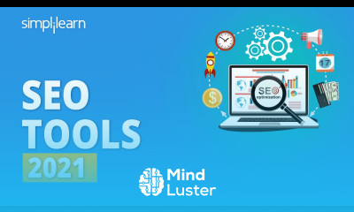 SEO Tools 2021 | Best SEO Tools For YouTube Blogger Website | SEO Tools For Beginners | Simplilearn