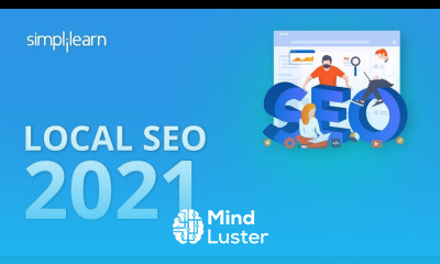 Local SEO 2020 | Local SEO Tutorial | What Is Local SEO Optimization | SEO Tutorial | Simplilearn