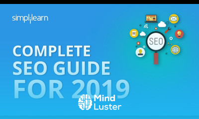 Complete SEO Guide For 2019 | SEO Guide 2020 | SEO Guide For Beginners | SEO Tutorial | Simplilearn