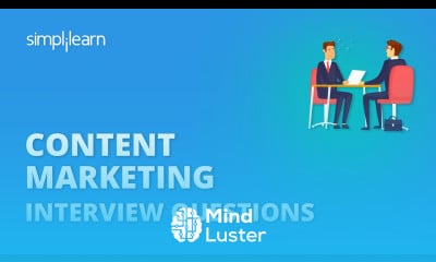 Content Marketing Interview Questions | Top Content Marketing Interview Questions 2020 | Simplilearn