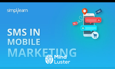 SMS In Mobile Marketing | Mobile Marketing Tutorial | Digital Marketing Tutorial | Simplilearn