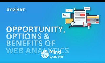 Opportunity Options Benefits Of Web Analytics | Web Analytics Tutorial