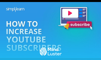 How To Increase YouTube Subscribers | How To Get YouTube Subscribers Fast 2020 | Simplilearn