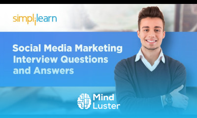 Social Media Marketing Interview Questions And Answers | Social Media Marketing | 2020 | Simplilearn