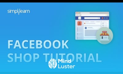 Facebook Shop Tutorial 2020 | Facebook Shop Setup | How to Set up A Facebook Shop Page | Simplilearn