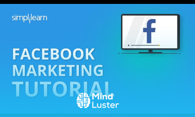 Facebook Marketing Tutorial | Social Media Marketing Tutorial For Beginners | Simplilearn