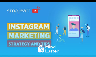 Instagram Marketing Strategy 2020 | Instagram Marketing Tips For 2020 | Simplilearn