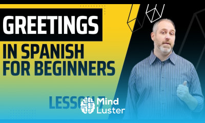 Greetings in Spanish for Beginners | The Language Tutor Lesson 7