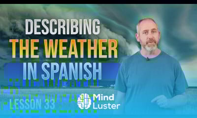 How to Describe the Weather in Spanish | The Language Tutor Lesson 33