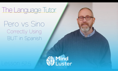 Pero vs Sino Correctly using BUT in Spanish | The Language Tutor Lesson 52 5