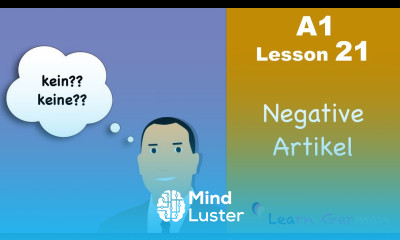 Learn German | Articles | negative Artikel | kein keine | German for beginners | A1 Lesson 21