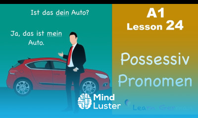 Learn German | Possessive Pronouns | Nominative case | German for beginners | A1 Lesson 24