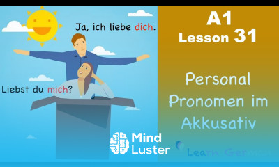 Learn German | Personal Pronouns | Accusative Case | German for beginners | A1 Lesson 31