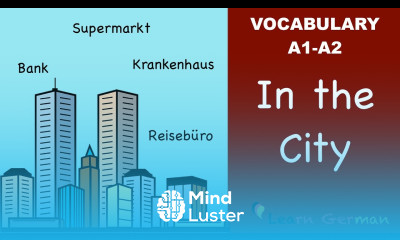 Learn German | German Vocabulary | In der Stadt | In the city | A1